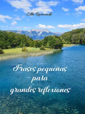 cover image of Frases pequeñas para grandes reflexiones